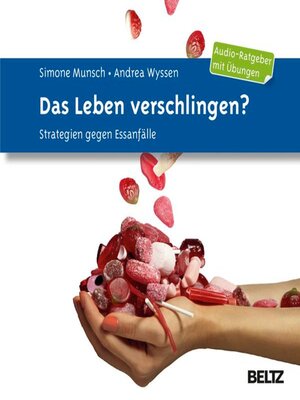 cover image of Das Leben verschlingen